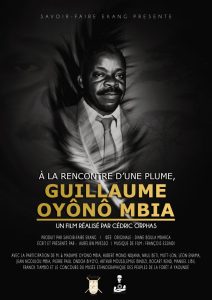 Documentaire Guillaume Oyono Mbia