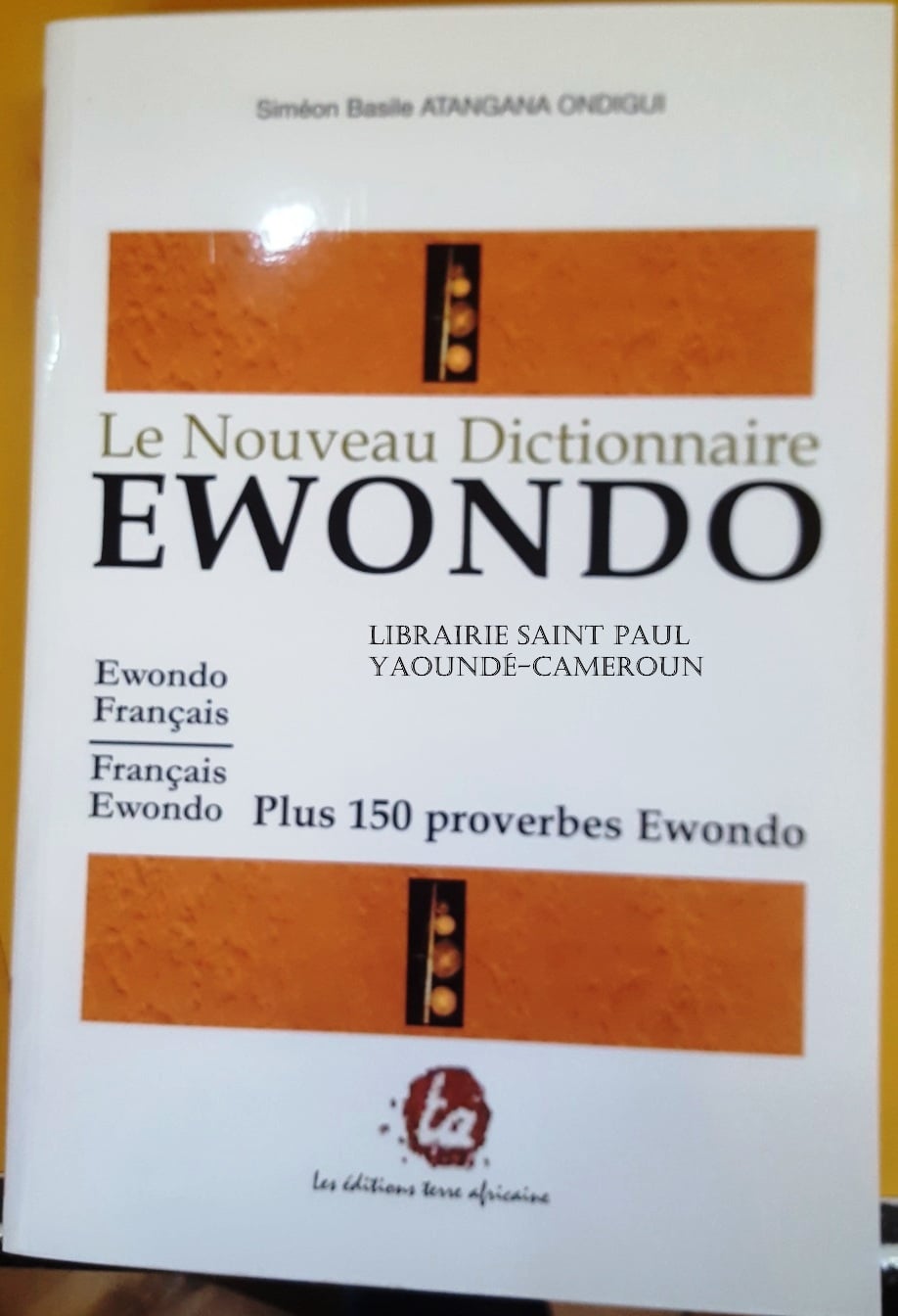 Le nouveau dictionnaire Ewondo Français