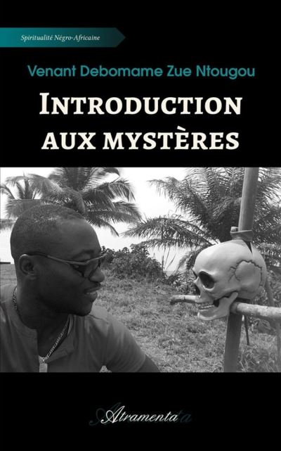 Introduction aux mystères Venant Debomame