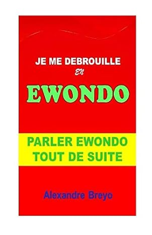 Je me débrouille en Ewondo